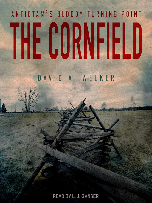 Title details for The Cornfield by David A. Welker - Available